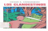 CESAR A. CANDANEDO S CLANDESTINOSbdigital.binal.ac.pa/bdp/clandestinos1.pdf · CESAR A. CANDANEDO LOS CLANDESTINOS Premiada en el Concurso Ricardo A. Miró Sección de Novela 1949