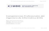Competencias profesionales del ingeniero en informática (CIO)openaccess.uoc.edu/webapps/o2/bitstream/10609/33421/6/pgasane… · PFC. Competencias Profesionales. Pedro Aurelio Gasané