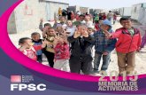 FPSC MEMORIA DE ACTIVIDADES · turas educativas de calidad, financiado por la Agencia Española de Coopera-ción para el Desarrollo (AECID), y un pro-yecto para apoyar la formación