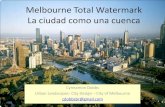 Total Watermark La ciudad como una cuencaoldcedeus.blomster.cl/wp-content/uploads/2014/08/C... · Población: 4.347.955 Densidad: 430/km2 Área: 9.990,5 km2 LGA: 31 Municipalidades