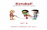 NÚMERO 8 EMASFemasf2.webcindario.com/Numero_8_EmasF.pdf · En la edad escolar, por tanto habrá que hablar más de desarrollo, íntegro y ... la Antigua Grecia, el Arte y el Deporte
