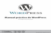 Manual práctico de WordPress · 3.4 En el siguiente campo habrá que elegir la contraseña que utilizaremos para WordPress y repetirla en el campo llamado “con˜rmar”. Habrá