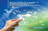 Nuevo modelo de provisión de Euskadi: Sistemas …...• El modelo organizativo centrado en los Sistemas Locales Integrados de Salud - Microsistemas da más pistas sobre la sostenibilidad