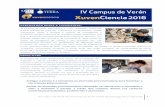 IV Campus de Verán XuvenCiencia | Universidade de Santiago ... · ciencia e a tecnoloxía e achegar a universidade ao alumnado de últimos cursos de secundaria e bacharelato. É