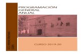PROGRAMACIÓN GENERAL ANUALiesantoniomachado.centros.educa.jcyl.es/sitio/...PROGRAMACIÓN GENERAL ANUAL CURSO 2019-20. PROGRAMACIÓN 2019-20 | 1 1.- Datos generales del centro ...