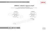 MEC 800 Special - Oliva Automatismos · 10 - Placa 150x150 mm de montaje posterior del pilar - cód. 8311L 11 - Placa 84x84 mm de ˜jación en la hoja - cód. 8312L 12 - Tubo de cobre