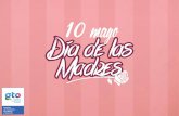 Día de las Madres - seieg.iplaneg.netseieg.iplaneg.net/seieg/doc/DIA_DE_LAS_MADRES_2017_Iatr_149436… · Día de las Madres 10 de Mayo de 2017 Por otra parte, de 2010 a 2015 la