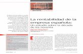 La rentabilidad de la empresa españolapdfs.wke.es/4/8/4/0/pd0000014840.pdf · ejercicios, se han visto afectados por las privatizaciones (Cuadro 1). 2.INDICADORES DE RENTABILIDAD