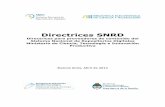 Directrices SNRD 2012 versi n final.doc) · garantice la interoperabilidad nacional e internacional de nuestros repositos digitales. La elaboración de estas Directrices no hubiese