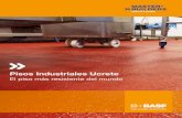 Pisos Industriales Ucrete - BASF - brochure... · pisos antiestáticos según se detalla en la página 16. Resistencia mecánica En las zonas donde se esperan impactos mecánicos