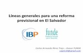 Líneas generales para una reforma previsional en El Salvador³n.pdf · Cobertura del sistema Fuente: elaboración propia con datos de la Superintendencia del Sistema Financiero y