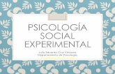 Psicología Social Experimental€¦ · Psicología Social Experimental Los objetivos para Hoy Explicar la importancia de las primeras impresiones en la percepción social e identificar
