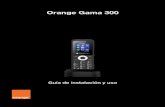 Orange Gama 300 - cocomm.es€¦ · El terminal Orange Gama 300 soporta mensajes de texto. Esta sección explica como enviar y recibir mensajes, así como otras características asociadas.