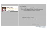COMENTARIOS: PANORAMA EDUCATIVO DE MÉXICO 2017 ...€¦ · la evaluación de la calidad del Sistema Educativo Mexicano (SEM) Fuente: ... SERCE y TERCE (2006 y 2013) PISA (2000 a