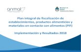 Plan Integral de Fiscalización de Establecimientos ... · Plan Integral de Fiscalización de Establecimientos, Productos Alimenticios y Materiales en Contacto con Alimentos DI-2017-10873-APN-ANMAT#MS