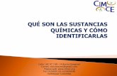 son aquellos elementos - CIMCEcimce.org/descargas/QUIMICOS_E_IDENTIFICACION.pdf · Secretaría de Comunicaciones y Transportes de México (SCT), y la cooperación del Centro de Información