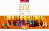 un eslabón crucial las necesidades de una generación con ...seminarium.com/wp-content/uploads/2013/10/folleto_hr_conference… · » Los retos y desafíos de cara al futuro. Cómo