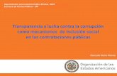 Transparencia y lucha contra la corrupción como mecanismos ...ricg.org/wp-content/uploads/legacy_content/archivos... · Fortalecer los mecanismos de participación ciudadana y control