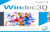 Windec3D - Layher es el sistema de andamios · Windec3D 3 El software Windec3D está pensado como una herramienta integral para el profesional del andamio, que abarca todas sus áreas