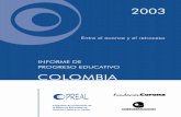 Documento3 - Inter-American Dialoguearchive.thedialogue.org/PublicationFiles/Colombia 2003-Final.pdf · Pruebas SABER 1997-1999 ..... 14 6. Porcentaje de colegios segœn categoría