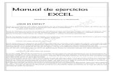 Manual de ejercicios EXCEL - CCIE Escuela de Computación · 2020-04-16 · Manual de ejercicios EXCEL TRATAMIENTO INFORMÁTICO DE LA ... Por esta razón Excel nos ofrece una buena
