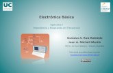 Electrónica Básica - unican.es · Electrónica Básica. 2º Curso. Ingeniería en Tecnologías de la Telecomunicación Solución • Solución de la ecuación diferencial: