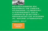 RETROCESSOS EN MATÈRIA DE DRETS HUMANS: LLIBERTAT D ... retrocess… · drets humans, entre els quals hi ha el Conveni europeu per a la salvaguarda dels drets humans i les llibertats