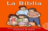 La Biblia - Encuentro 1 de Padres - FINAL · 2011-07-18 · ACTIVIDAD 2: “La población de la Biblia”.1 En este momento queremos que los padres conozcan algunos elementos generales