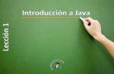 Introducción a Java Lección 1 - Weeblypedrobeltrancanessa-biblioteca.weebly.com/.../0/12405072/profesor_… · Introducción . Historia . James Gosling, creador de Java Desarrollado