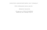 CENTRO UNIVERSITARIO DE TONALÁ PIFI-PRODES 2014-2015 … · pifi-prodes 2014-2015 anexo nueve programa prevenimss reporte de trabajo 2013. 1 1 . 2013-b coordinaciÓn de servicios