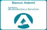 Diapositiva 1 - Banco Ademi · Banco Ademi Tarifario de productos y Servicios . Title: Diapositiva 1 Author: creyes Created Date: 9/25/2018 2:45:14 PM