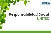 Responsabilidad Social UNITEC...Compromiso UNITEC Principales Temas Noticias y Eventos - Nuestra Visión - Nuestra Política Ambiental - Medio Ambiente - Gestión de la Responsabilidad