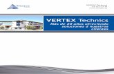 VERTEX Technics€¦ · novedosas para el sector de la biotecnología. Nuestro departamento de Atención al cliente está formado por un equipo de comerciales y administrativos que