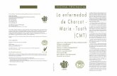 CMTFichafinal[2] - ASEMCANasemcantabria.org/.../09/charcot_marie_tooth_ft.pdf · La enfermedad de Charcot-Marie-Tooth (CM T) es una de las enfermedades neuro- lógicas hereditarias