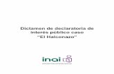 Dictamen de declaratoria de interés público caso El Halconazo · por organizaciones de la sociedad civil u otro interesado; material audiovisual, documentales, videos, infografías,