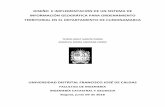 UNIVERSIDAD DISTRITAL FRANCISCO JOSÉ DE CALDASrepository.udistrital.edu.co/bitstream/11349/14722... · diseÑo e implementaciÓn de un sistema de informaciÓn geogrÁfica para ordenamiento