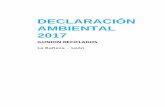 DECLARACIÓN AMBIENTAL 2017 - ILUNION Reciclados · 2019-05-14 · los agentes económicos implicados en su gestión. Además, para contribuir a la valorización y a la eliminación