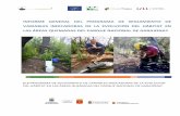 INFORME GENERAL DEL PROGRAMA DE SEGUIMIENTO DE …lifegarajonayvive.com/images/PDF-documentacion/... · de la destrucción de extensas masas de vegetación, principalmente bosques