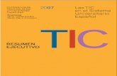 Las TIC en el Sistema Universitario Español · 2018-03-16 · TIC que tiene como punto de partida el establecimiento de un Catálogo de Objeti-vos e Indicadores TIC consensuados