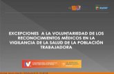 Presentación de PowerPoint · María Jesús Martín 15.10.2018 1. La realización de los reconocimientos médicos sea imprescindible para evaluar los efectos de las condiciones de