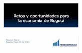 Retos y oportunidades para la economía de Bogotá · 2017-01-18 · La confianza del consumidor está ligeramente por encima de la nacional 23,7 25,2-30-20-10 0 10 20 30 40 50 abr-07