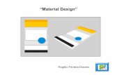 “Material Design”sagitario.itmorelia.edu.mx/~rogelio/web_material_design.pdf · 3 Surgimiento Material design es una normativa de diseño enfocado en la visualización del sistema