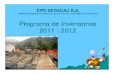 Programa de Inversiones 2011 - 2012 - SEDACAJ€¦ · Programa de Inversiones 2011 - 2012 Cajamarca, Abril del 2011 ... DE AGUA POTABLE Y SANEAMIENTO DE CAJAMARCA MARCO LEGAL •