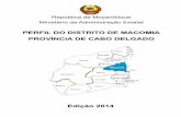 PERFIL DO DISTRITO DE MACOMIA PROVÍNCIA DE CABO DELGADO · O distrito de Macomia está localizado na Zona Central da Província de Cabo Delgado, a aproximadamente, 200Km da capital