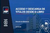 ACCESO Y DESCARGA DE TITULOS DESDE E-LIBROsaeonline.aiep.cl/.../pdf/Pasos-Descarga-E-Book-E-Libro.pdf · titulos desde e-libro abril-08-2020 dirección de bibliotecas. alumno inicia