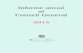 Raonador del ciutadà - Informe anual al Consell General 2015...Amb data 31 de desembre finalitza el període que des de l'1 de gener de 2015 comprèn el temps d'aquest informe / memòria