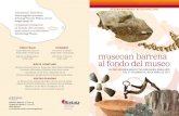 ... museoan barrena Atzera begirako erakusketa Arkeologi Museoko Mallona aretoan ikusgai egongo da.