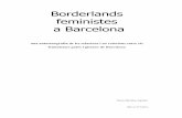 Borderlands feministes a Barcelona · 201, citat per Castro-Gomez & Grosfoguel 2007). Aquest breu apunt històric permet una lectura més ampla i acurada vers els processos interns