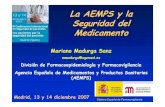 La AEMPS y la Seguridad del Medicamento€¦ · Dentist Enfermer ProfSan s/e. La AEMPS y Seguridad Medicamento. Información y seguridad: ... (NI 2004/16) 2. Armonización fichas