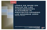 LÍNEA DE BASE EN SALUD DE LAS COMUNIDADES ALEDAÑAS AL PROYECTO …bvs.ins.gob.pe/insprint/CENSOPAS/metales_pesados/INFORME... · 2012-07-06 · d. Cierre de la mina: luego de concluir